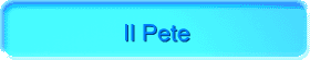 Il Pete